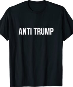 Anti Trump Shirt