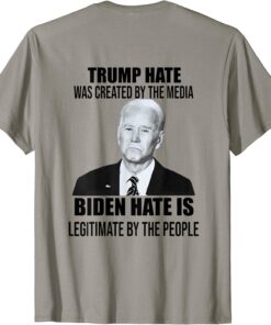 T-Shirt Trump hate was created by the media (on back)