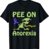 Alien Pee On Anorexia Tee Shirt