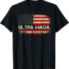 Ultra Maga Proud Shirt