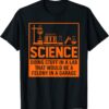 Vintage Science Doing Stuff Shirts