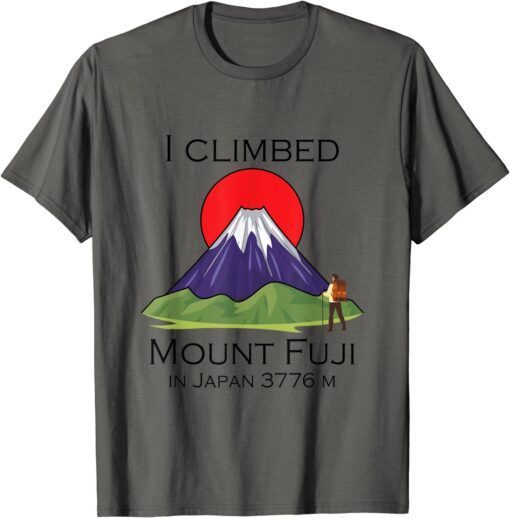 Climbing Mount Fuji Funny T-Shirt