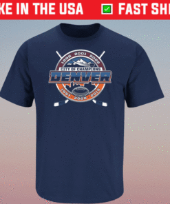 Denver City of Champions for Denver Football Hockey Shirt