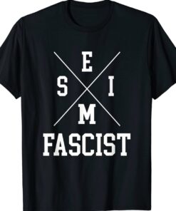 Semi Fascist Trendy Shirt