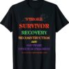 Stroke Survivor Software Update Shirt