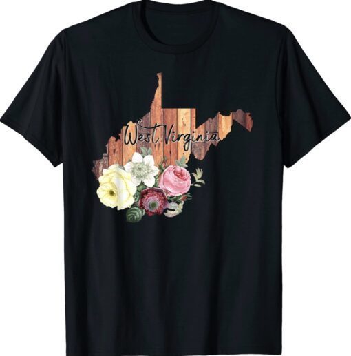 West Virginia Mountain Mama Almost Heaven Flowers Shirt