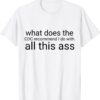 What does the CDC recommend I do with all this ass t-shirt