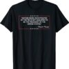 Anyone Being Investigated By The FBI Donald Trump Support Shirt