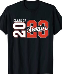 CLASS OF 2023 Senior 2023 Graduation or First Day Of School Shirt