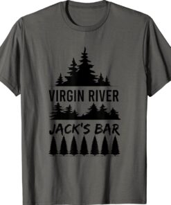 Virgin River Jack's Bar Gift Shirt