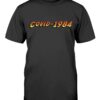 COVID-1984 Shirt