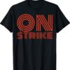 Columbus Teachers Strike Columbus School Teachers Strike Shirt