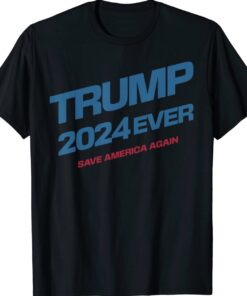 Trump 2024 Save America Again Trump Shirt