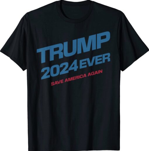 Trump 2024 Save America Again Trump Shirt