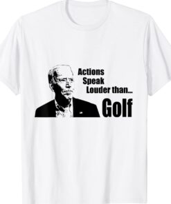 Action Speaks Louder Than Golf Dark Brandon Biden Golfing Shirt