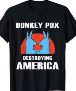 DONKEY POX DEMOCRATS T-Shirt