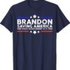 Brandon Saving America One Great Achievement T-Shirt