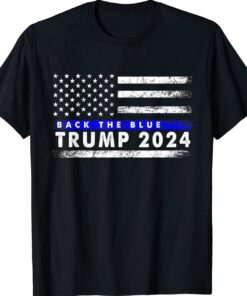Trump 2024 Back The Blue American Flag Blue Line 4th Of July Shirt