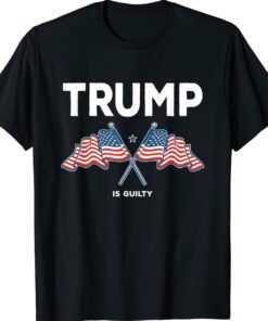 Confusing Lock Him Up Funny Trump Is Guilty Shirt