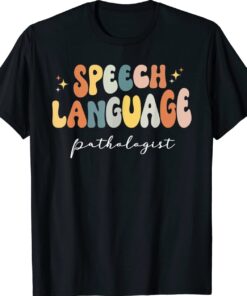 Speech Therapy Speech Language Pathologist Therapist Shirt