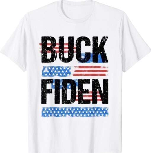 Anti Biden Funny Impeach Joe Biden Buck Fiden Shirt