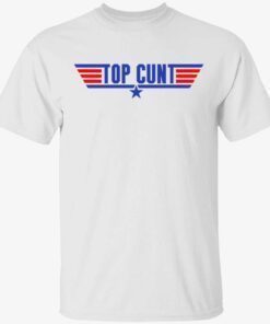 Top cunt t-shirt