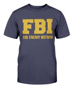 FBI The Enemy Within Shirt