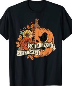 Sorta Sweet Sorta Spooky Flower Pumpkin Halloween Shirt