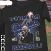 Rip Vin Scully Legendary Dodgers It’S Time For Dodgers Baseball TShirt