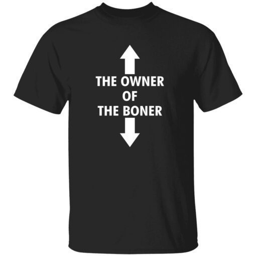 The owner of the boner t-shirt