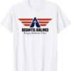DeSantis Airlines Political T-Shirt