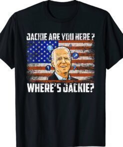 Funny Where's Jackie Biden Flag Shirt