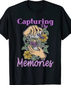 Capture The Memories Photography Camera Flowers Dragonfly Shirt