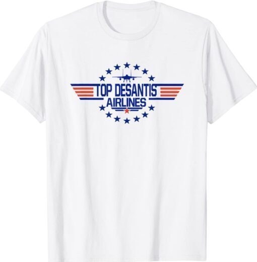 Top DeSantis Airlines Ron DeSantis Shirt