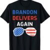 Brandon Delivers Again Anti Biden Shirt