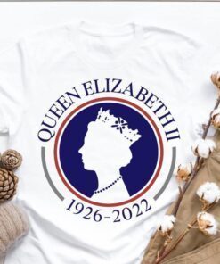 Queen Elizabeth RIP Majesty The Queen Shirt