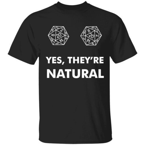 Yes they’re natural 20 d20 dice t-shirt
