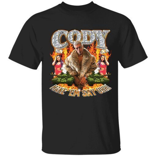 Cody Rhodes cody make em say uhh t-shirt