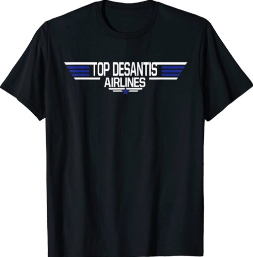 Top DeSantis Airlines Meme Ron Shirt