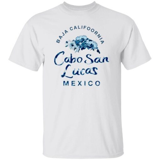 Baja California Cabo San Lucas Mexico Shirt