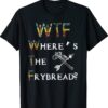 WTF Where's The Frybread Native American Shirt
