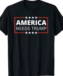 America Needs Trump President Election Vote Anti Biden Shirt