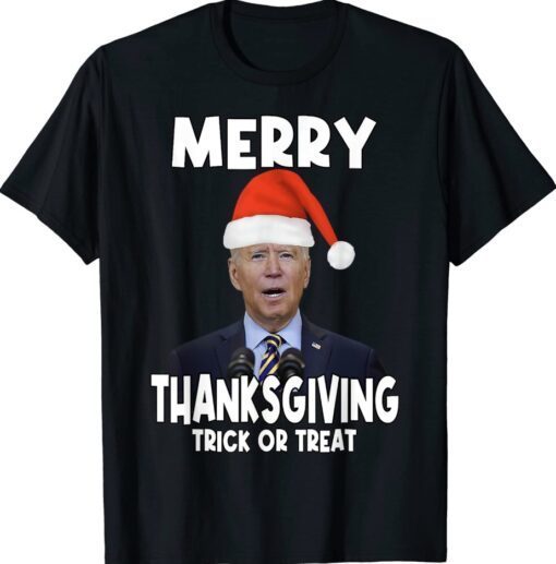 Biden Merry Thanksgiving Trick Or Treat Shirt