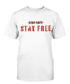 Stay Free Shirt