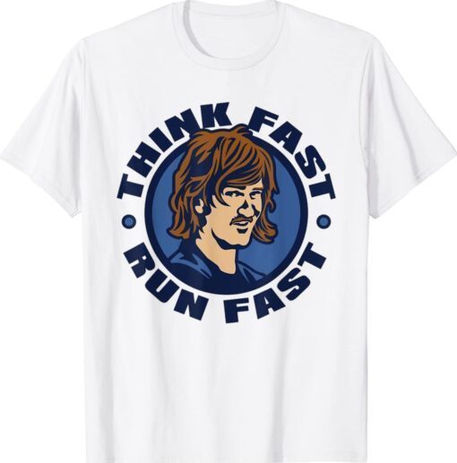 Chad Powers 200 American Football Think Fast Run Fast Shirt