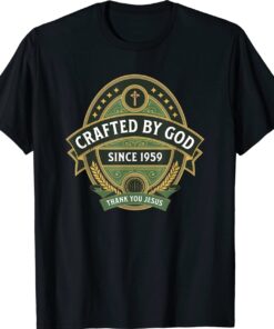 Christian Birthday Funny Crafted by God 1959 Shirt