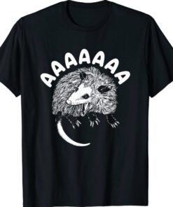 Screaming Possum Aaaa Cute Funny Opossum Dank Meme Shirt