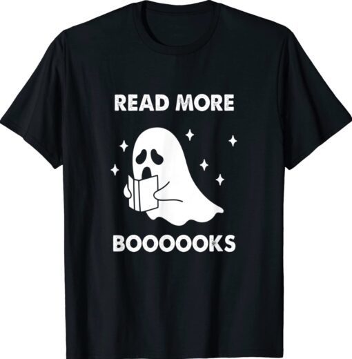 Read More Booooks Ghost Reading Books Halloween Shirt