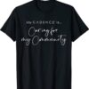 Custom Order Caring for my Community Shirt