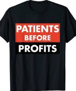 Minnesota Nurses Strike Patients Before Profits Shirt